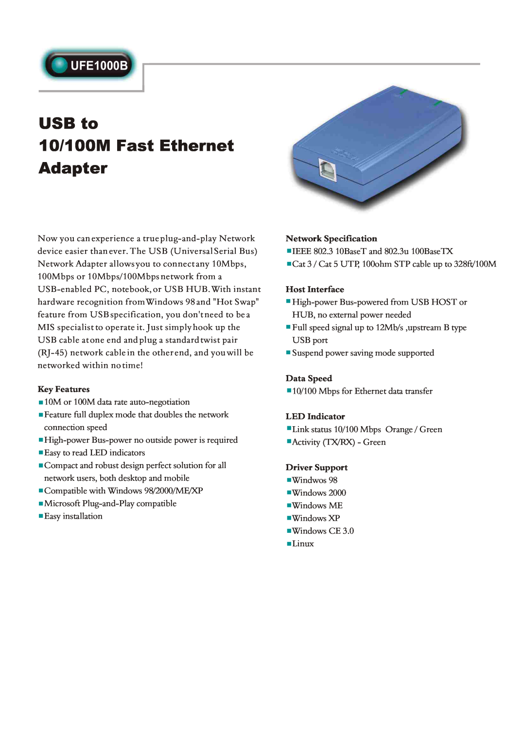 Abocom UFE1000B manual USB to 10/100M Fast Ethernet Adapter, Key Features, Network Specification, Host Interface 