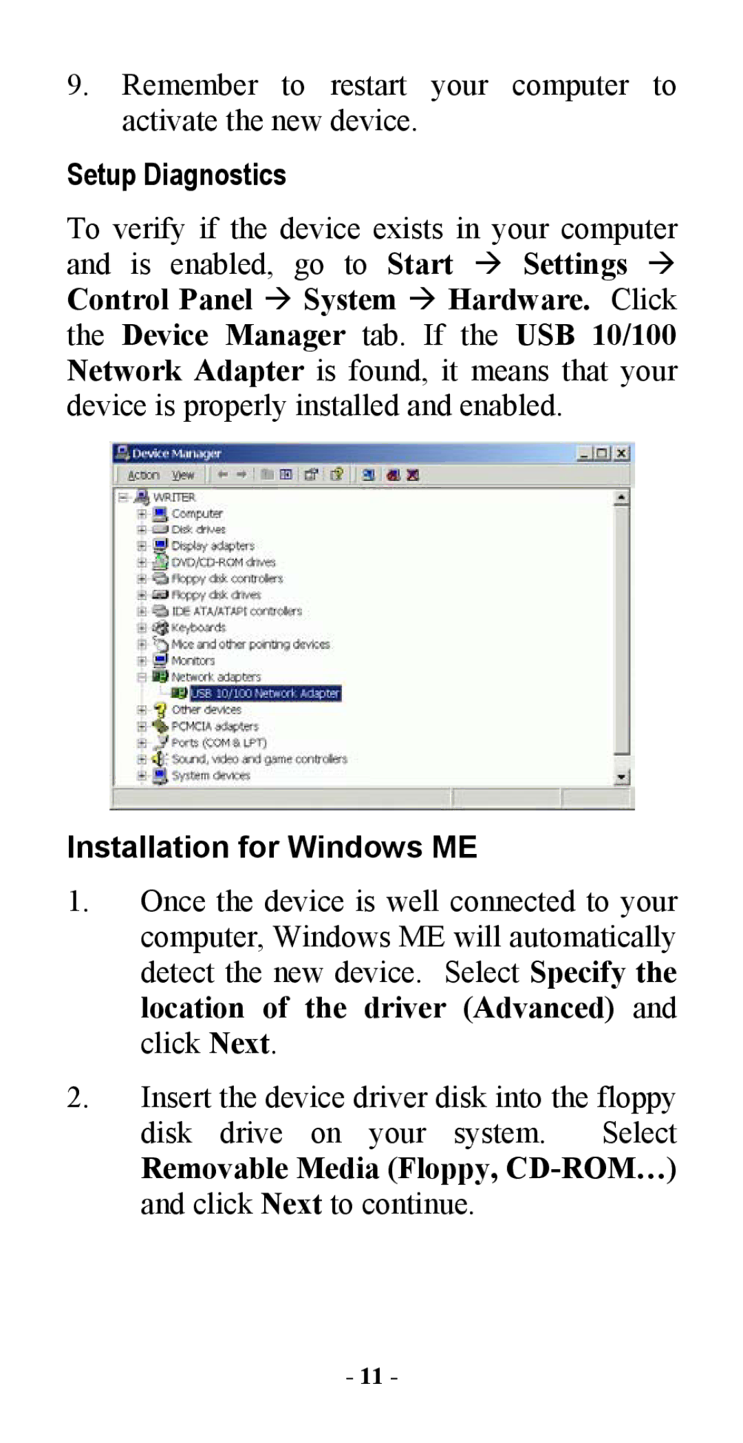 Abocom UFE1500 manual Installation for Windows ME, Removable Media Floppy, CD-ROM… and click Next to continue 