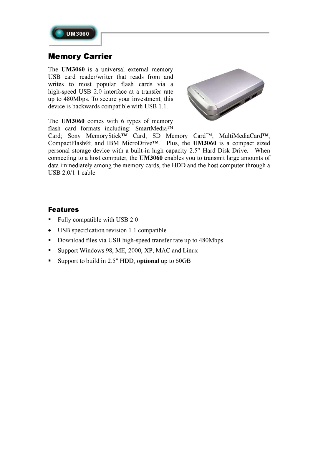 Abocom UM3060 manual Memory Carrier, Features 