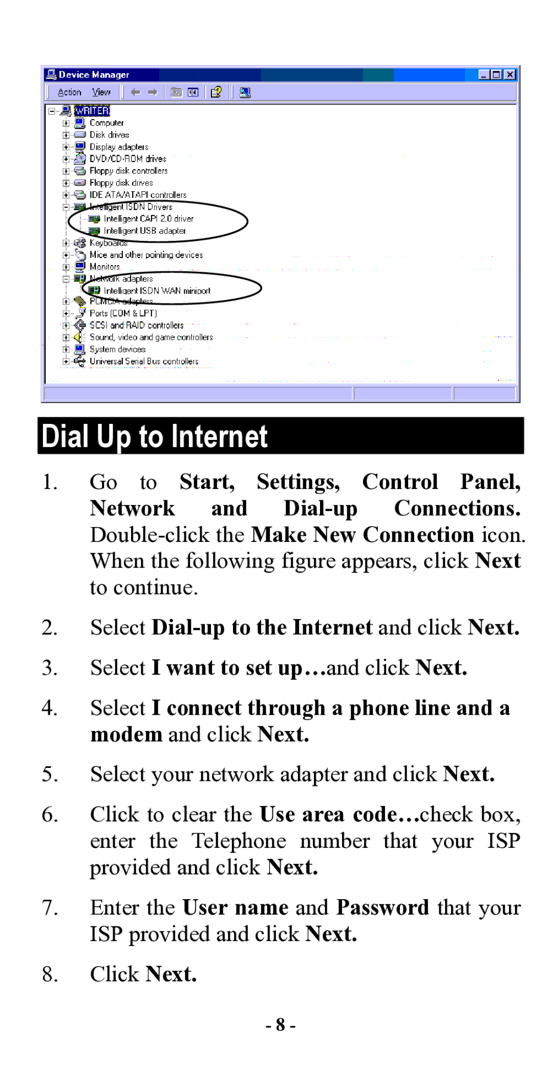 Abocom UTA128 manual Dial Up to Internet 