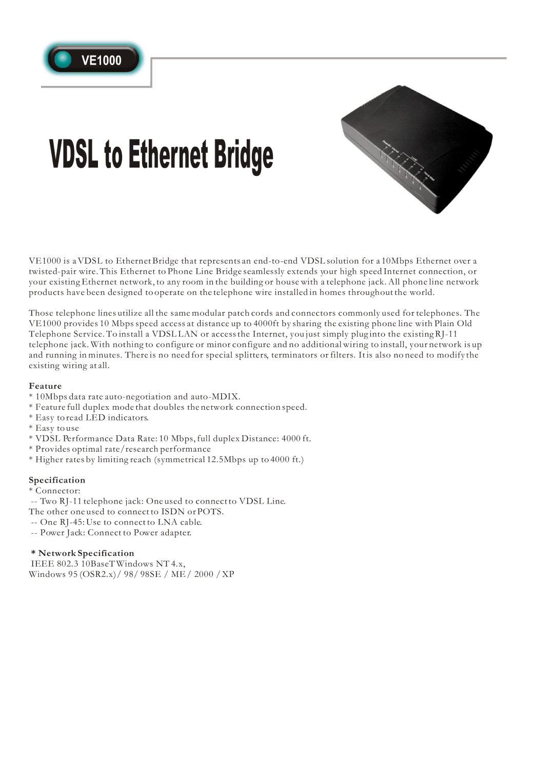 Abocom VE1000 manual Vdsl to Ethernet Bridge, Feature, Network Specification 