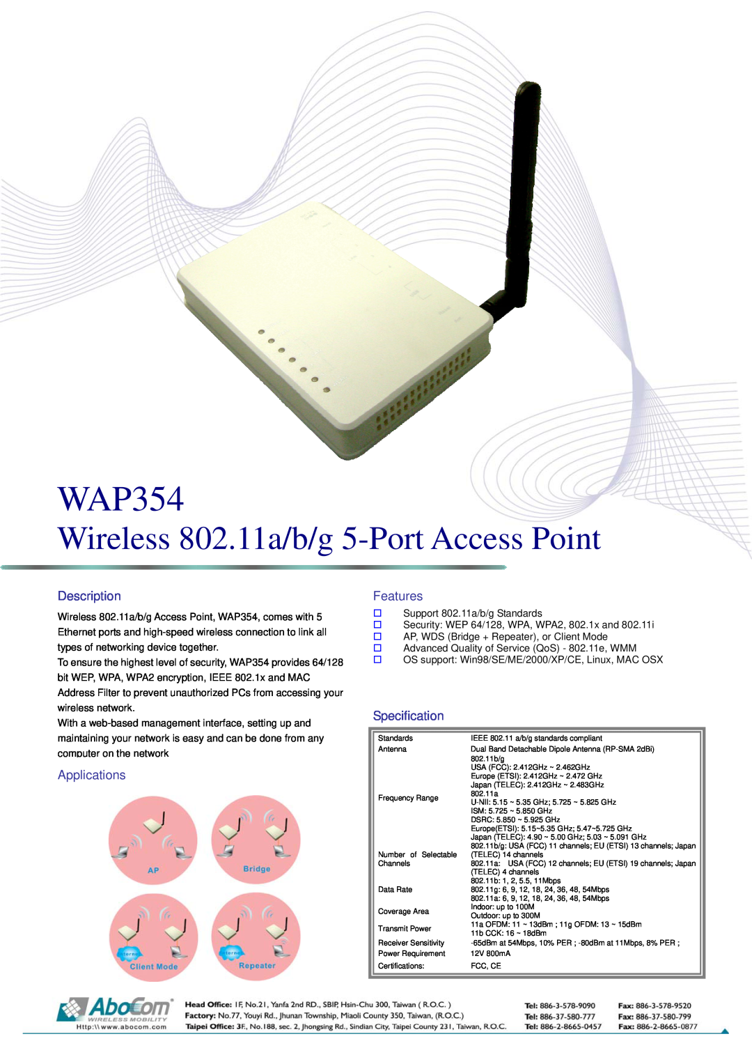 Abocom WAP354 specifications Wireless 802.11a/b/g 5-Port Access Point, Description, Applications, Features, Specification 