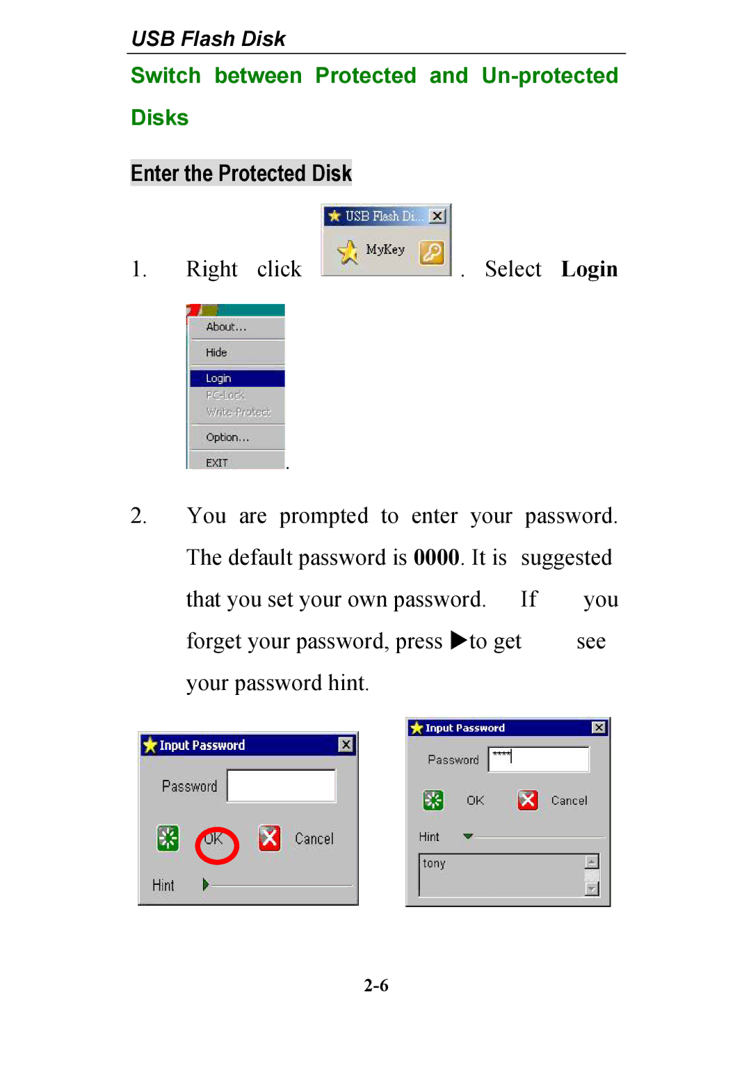 Abocom WBD512 manual Enter the Protected Disk 