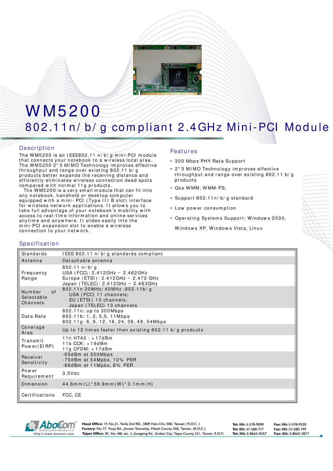 Abocom WM5200 specifications 802.11n/b/g compliant 2.4GHz Mini-PCI Module, Description, Features, Specification 