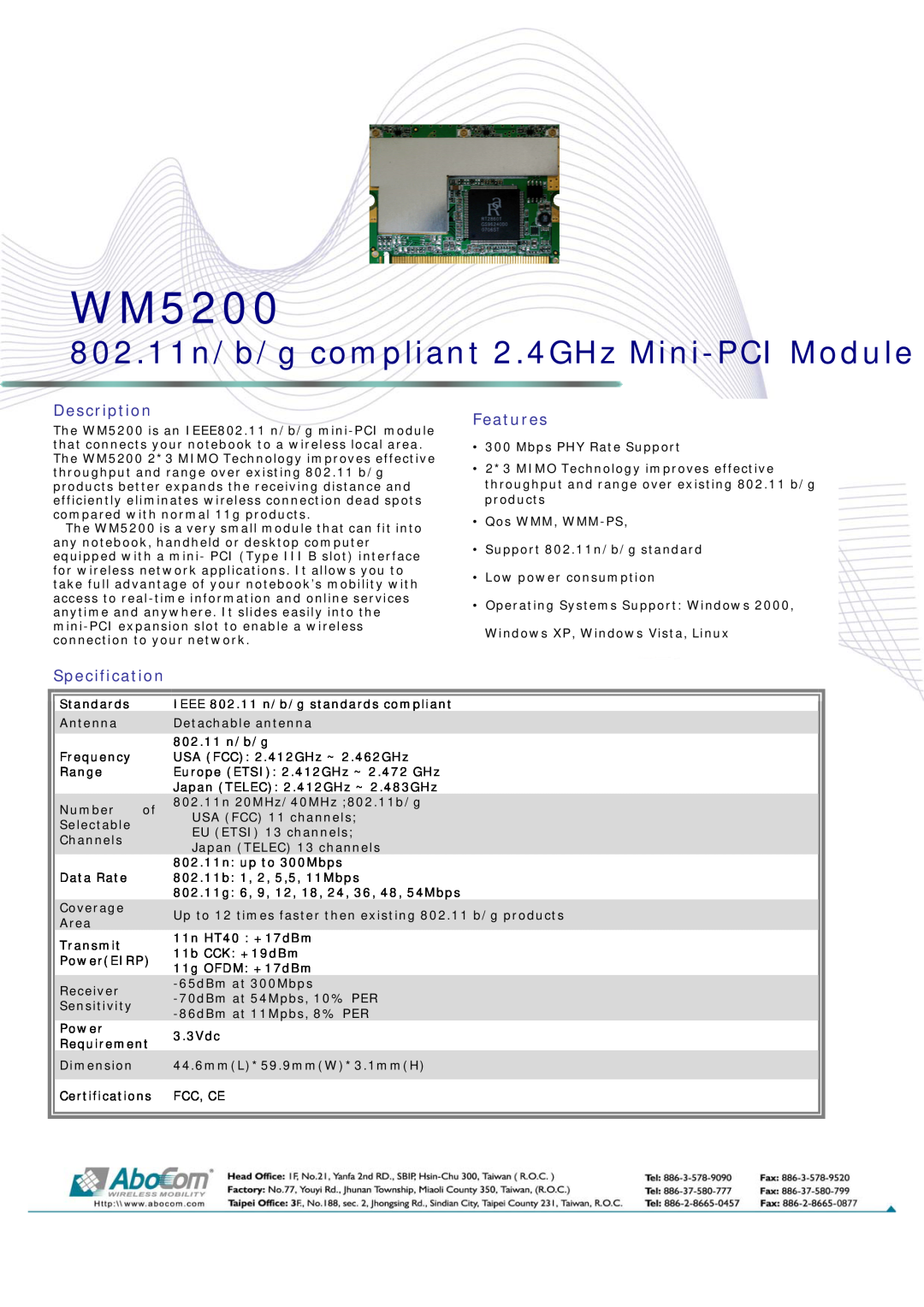 Abocom WM5200 specifications 802.11n/b/g compliant 2.4GHz Mini-PCI Module, Description, Features, Specification 