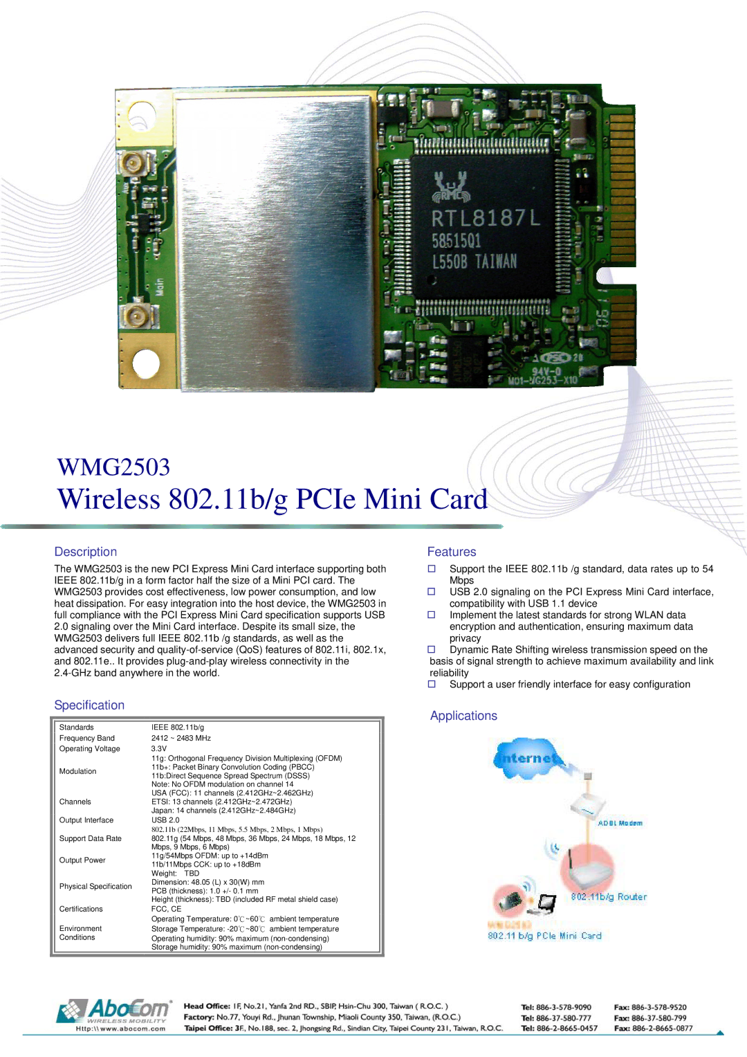 Abocom WMG2503 specifications Wireless 802.11b/g PCIe Mini Card, Description, Specification, Features, Applications 