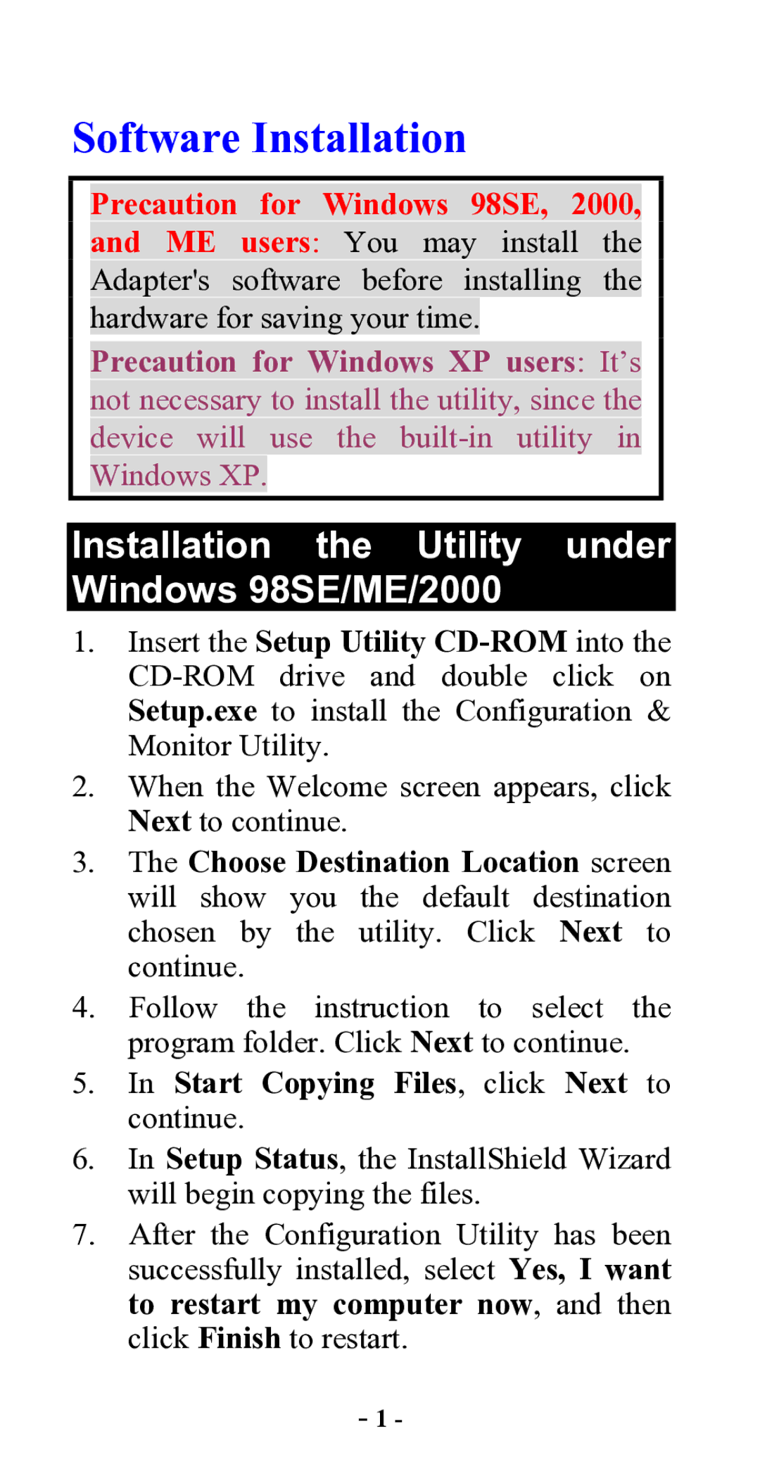 Abocom WUE1500 manual Software Installation, Installation the Utility under Windows 98SE/ME/2000 