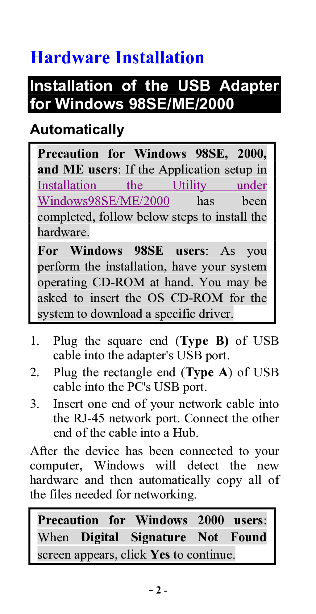 Abocom WUE1500 manual Hardware Installation, Installation of the USB Adapter for Windows 98SE/ME/2000 