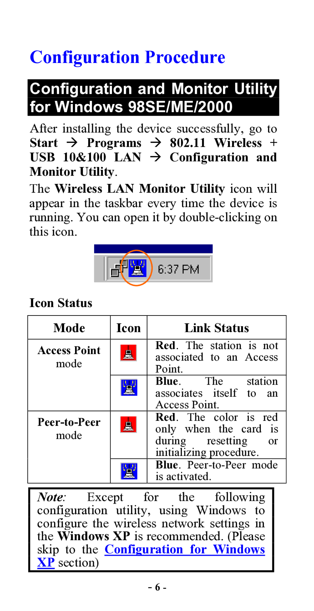 Abocom WUE1500 manual Configuration and Monitor Utility for Windows 98SE/ME/2000, Access Point, Blue, Red 