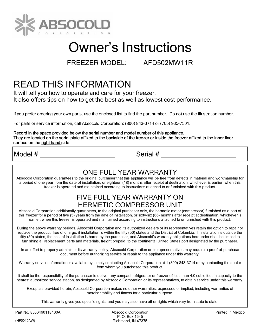 Absocold Corp warranty Read this Information, Freezer Model AFD502MW11R, ONE Full Year Warranty 