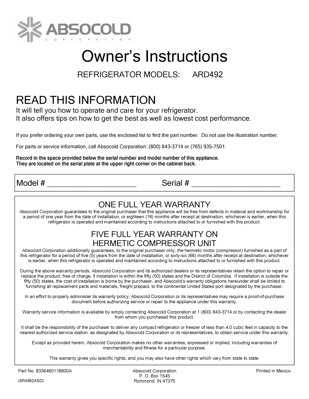 Absocold Corp warranty Read this Information, Refrigerator Models ARD492, ONE Full Year Warranty 