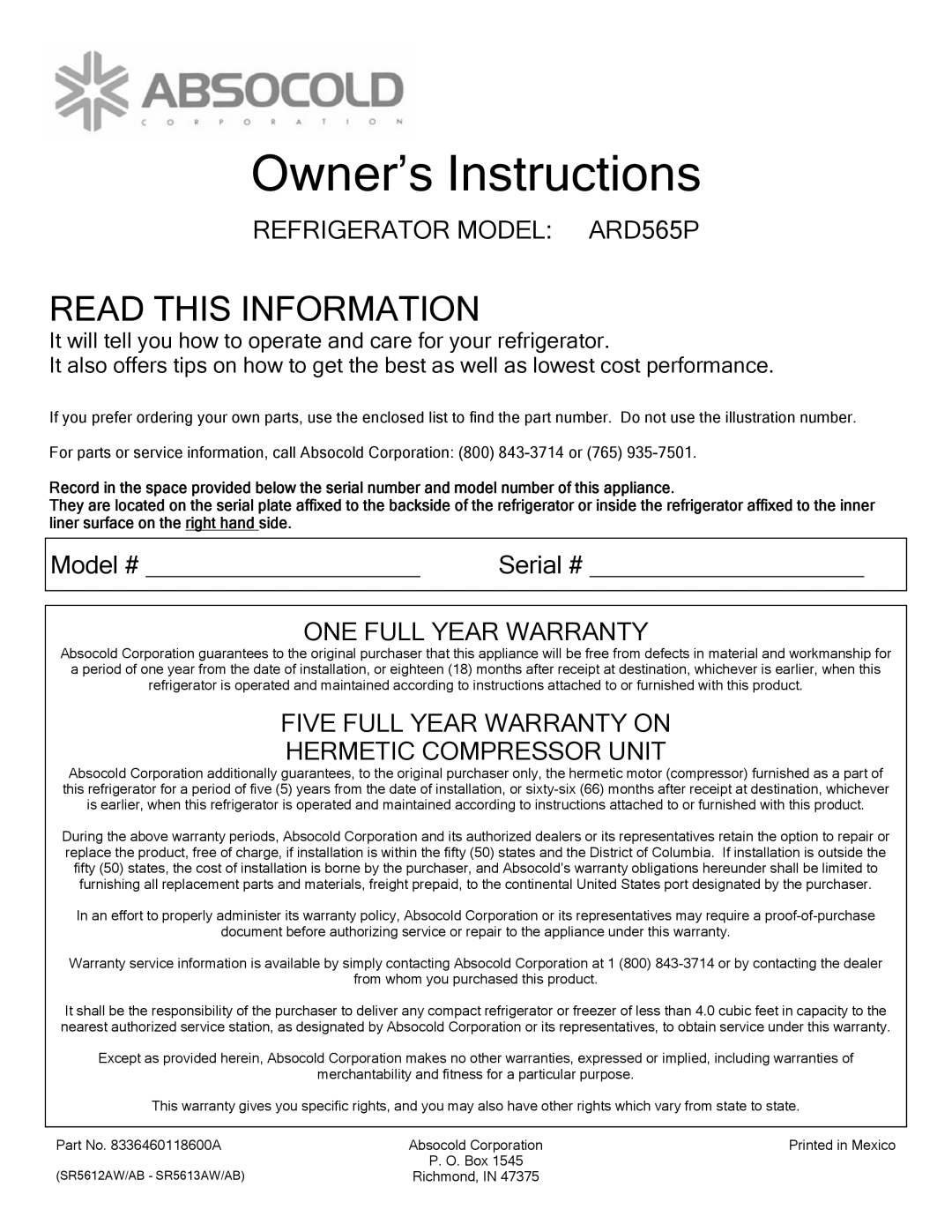 Absocold Corp warranty Read this Information, Refrigerator Model ARD565P, ONE Full Year Warranty 