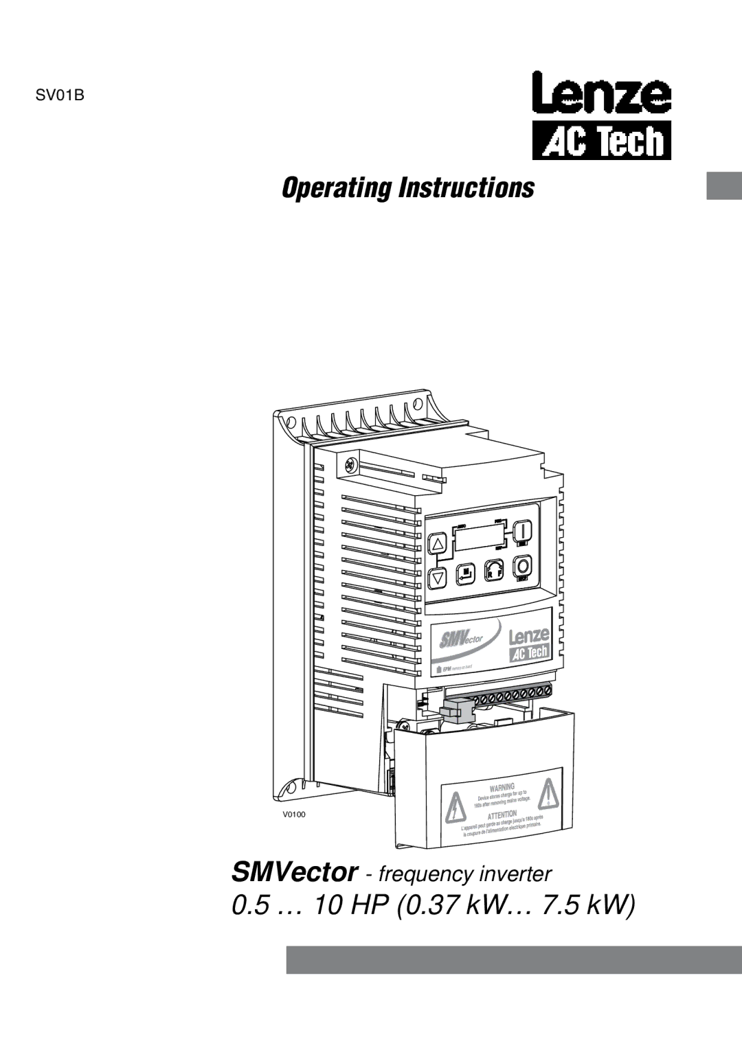 AC International SV01B, V0100 operating instructions Operating Instructions 