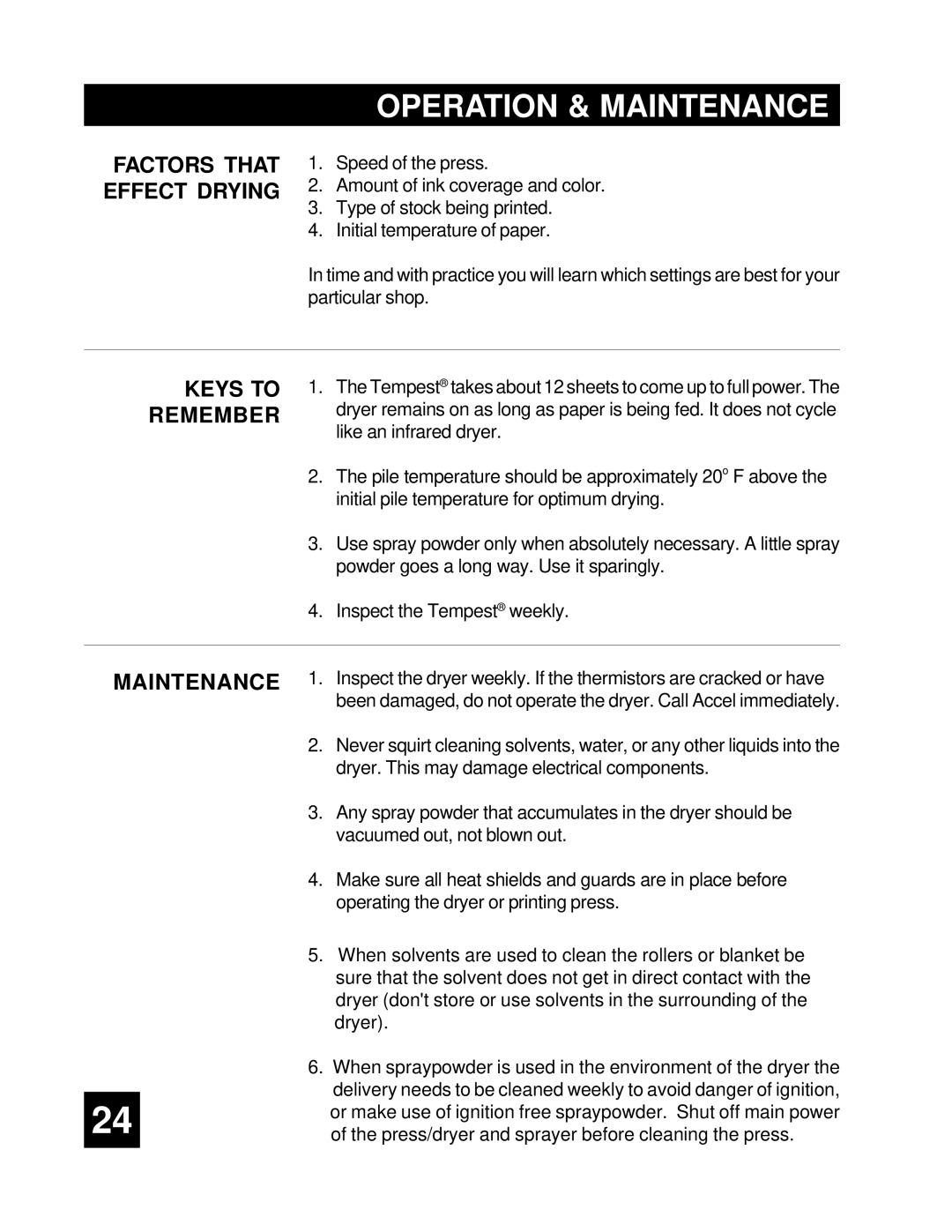 Accel 3302 manual Maintenance, Factors That Effect Drying 