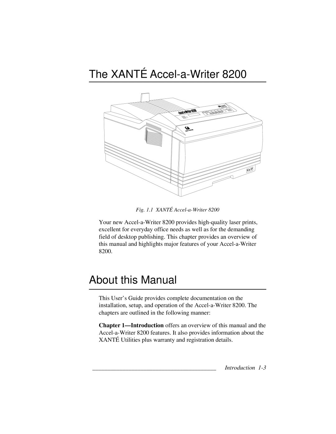 Accel 8200 manual Xanté Accel-a-Writer, About this Manual 