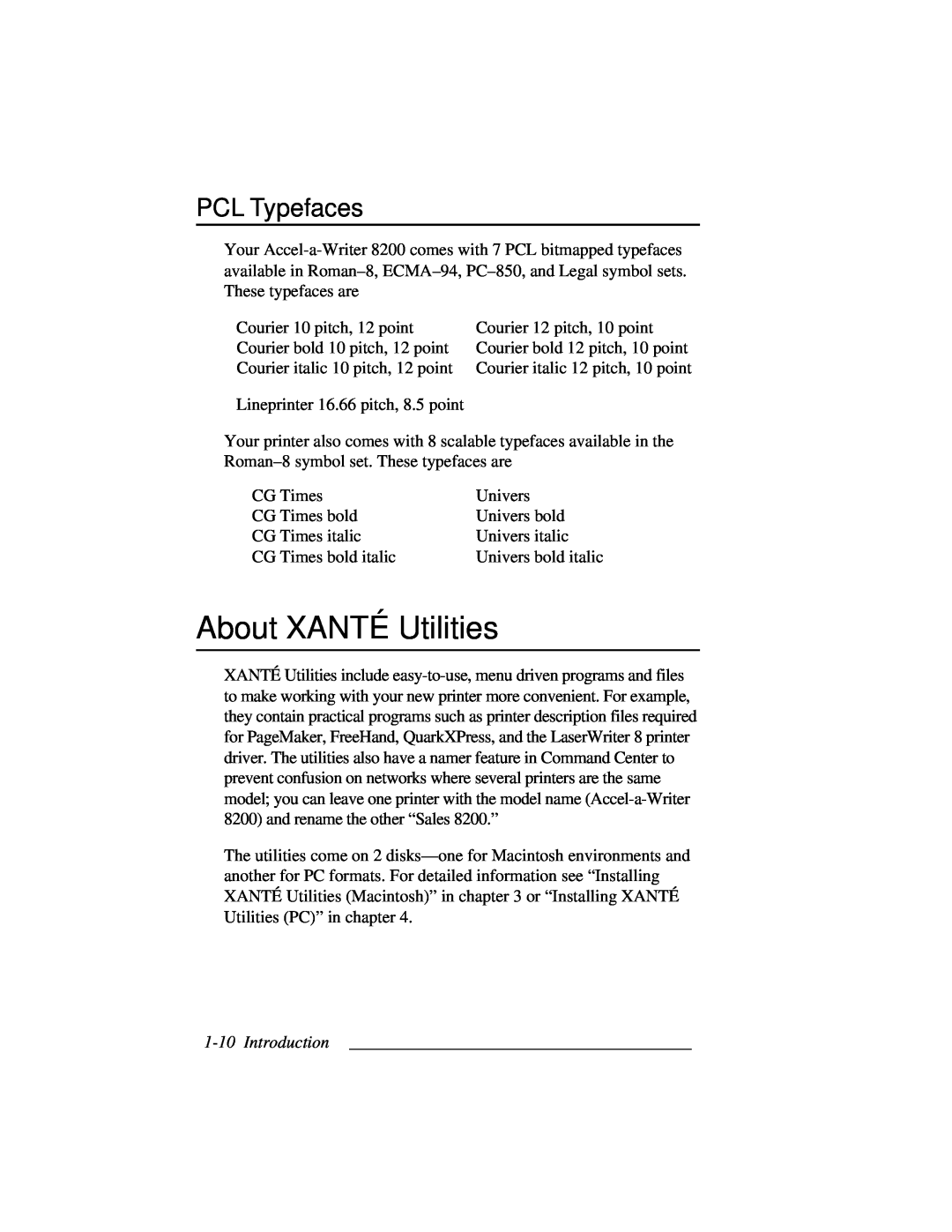 Accel 8200 manual About XANTÉ Utilities, PCL Typefaces 