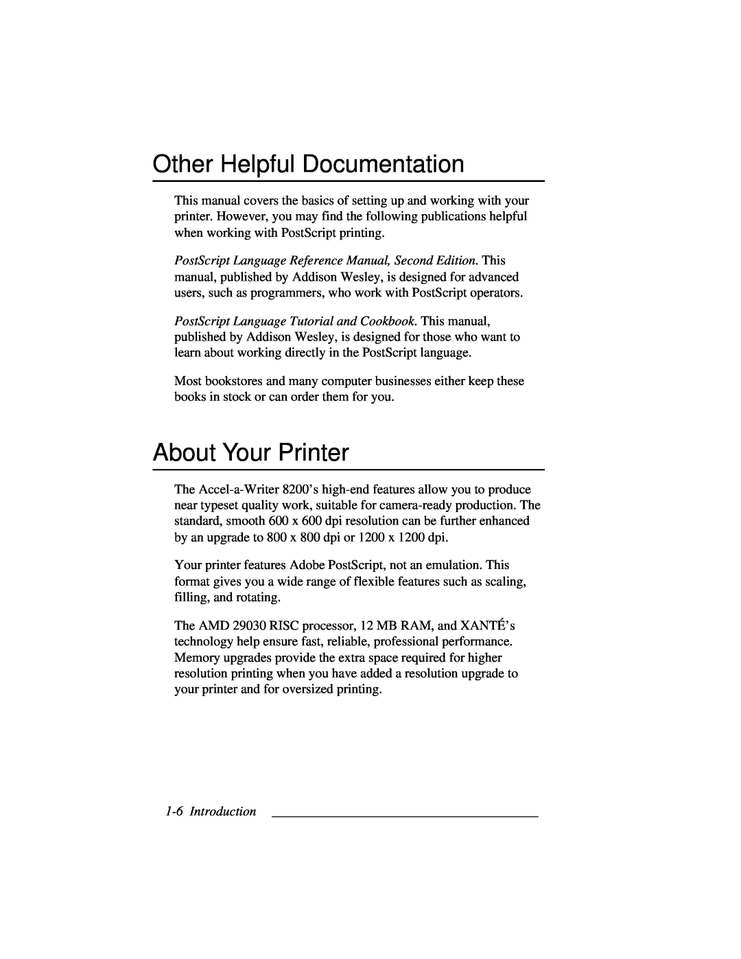 Accel 8200 manual Other Helpful Documentation, About Your Printer 
