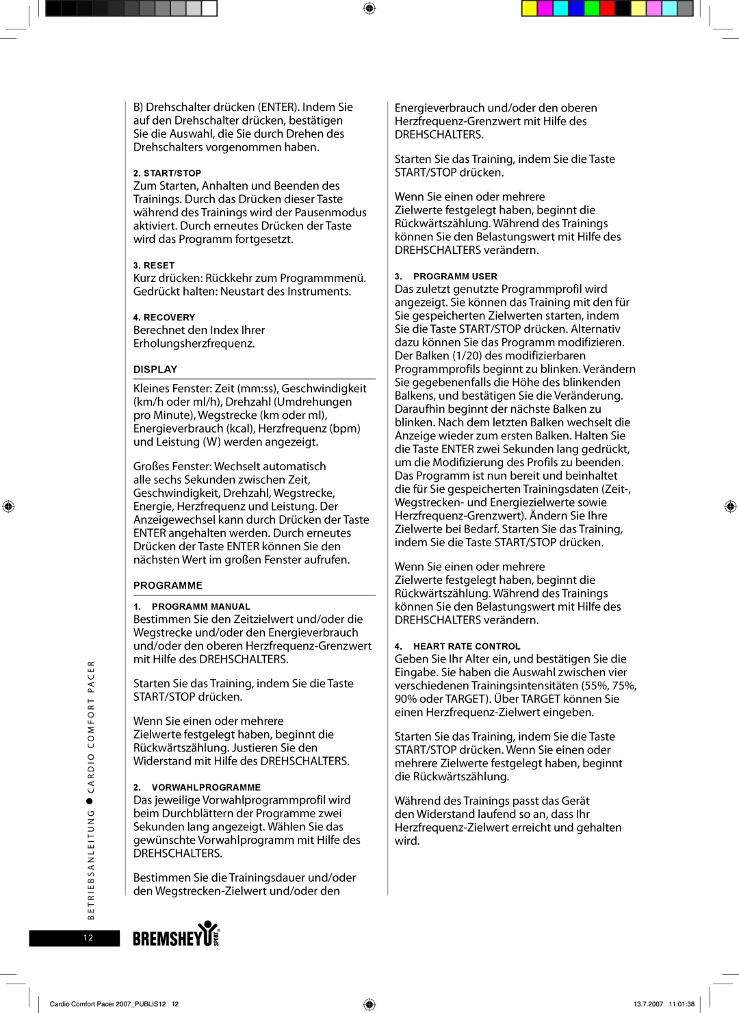 Accell Cardio Comfort Pacer owner manual Berechnet den Index Ihrer Erholungsherzfrequenz, Drehschalters 