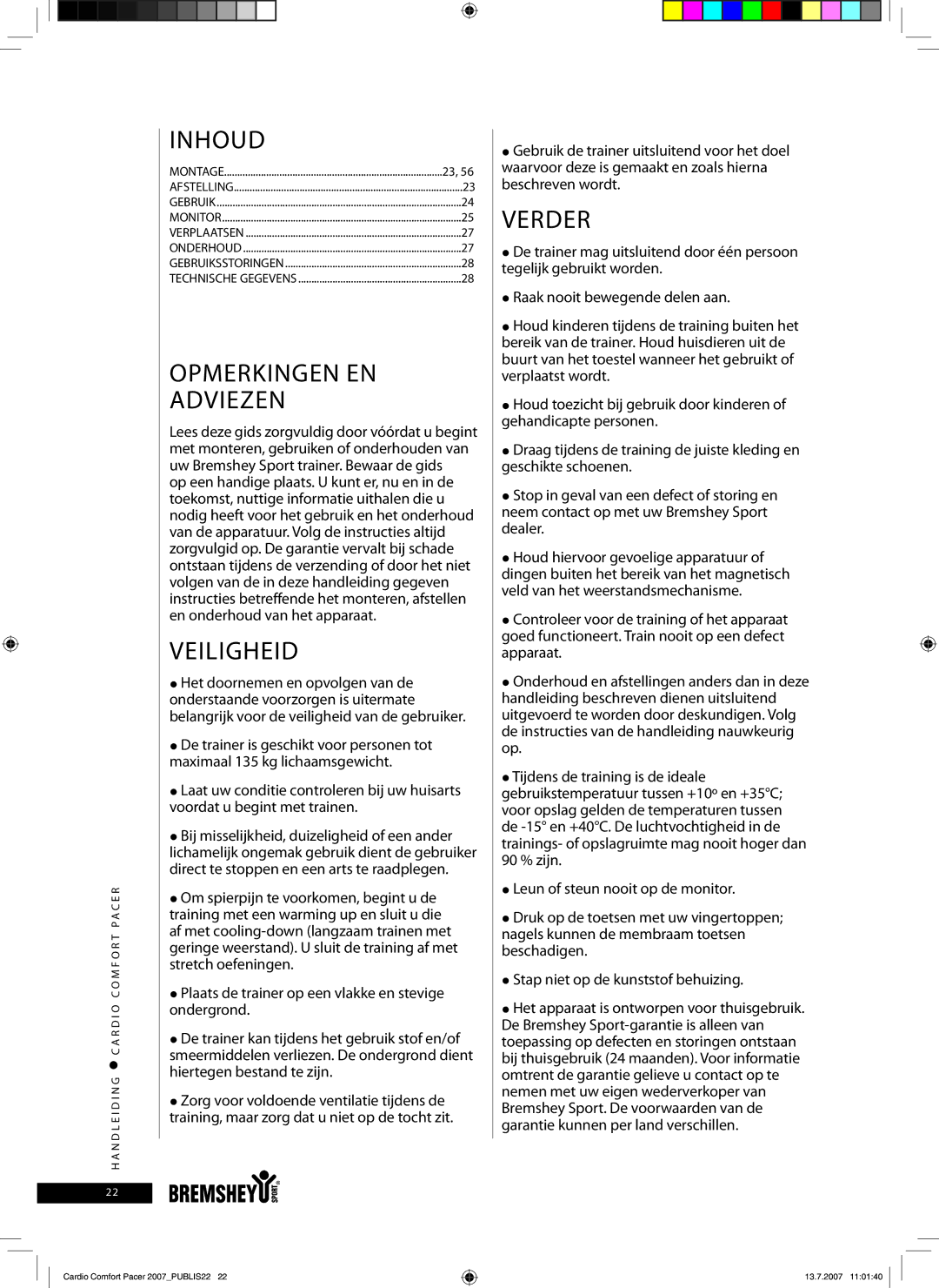 Accell Cardio Comfort Pacer owner manual Inhoud, Opmerkingen EN Adviezen, Veiligheid, Verder 