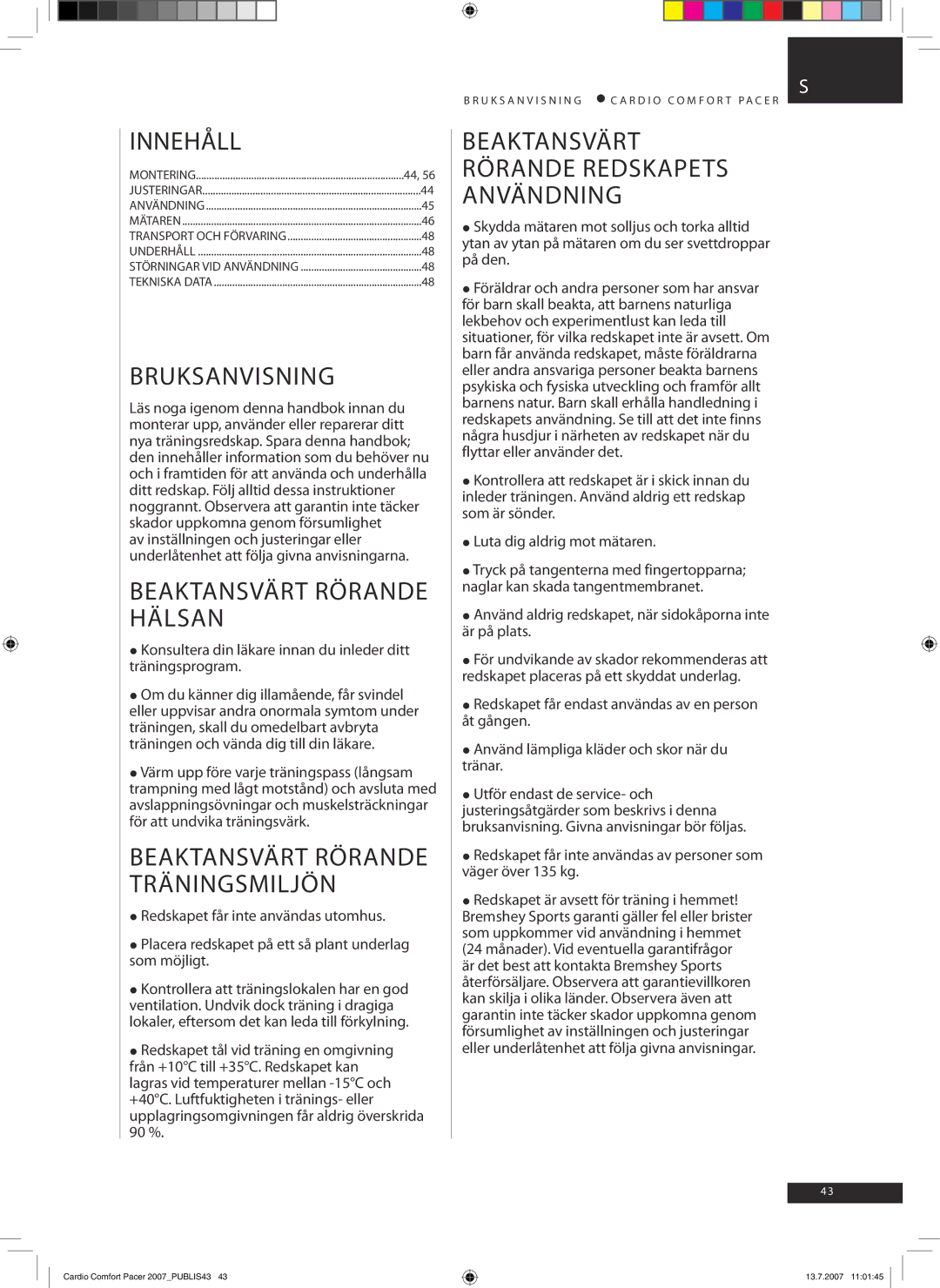 Accell Cardio Comfort Pacer owner manual Innehåll, Bruksanvisning, Beaktansvärt Rörande Hälsan 