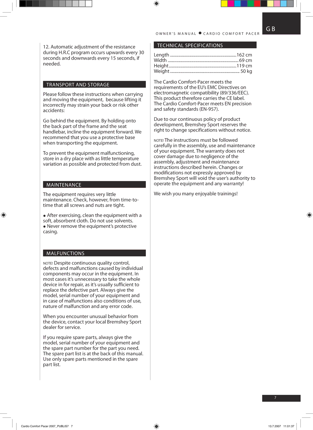 Accell Cardio Comfort Pacer owner manual Transport and Storage, Maintenance, Malfunctions 