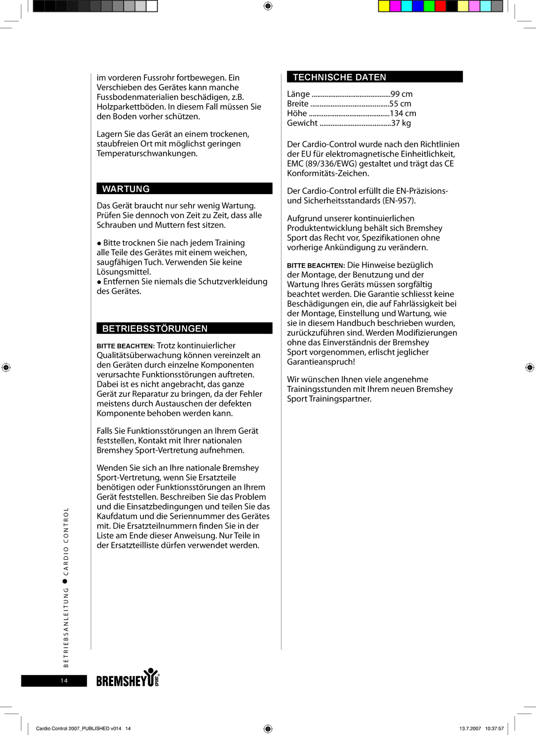 Accell Cardio Control owner manual Wartung, Betriebsstörungen, Technische Daten, 134 cm 