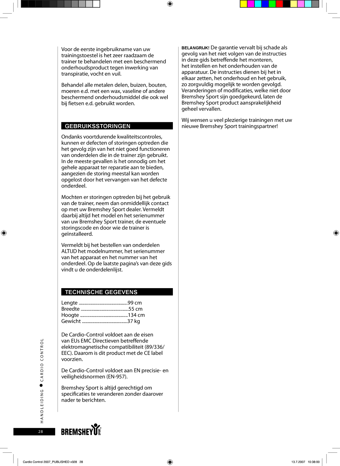 Accell Cardio Control owner manual Gebruiksstoringen, Technische Gegevens 