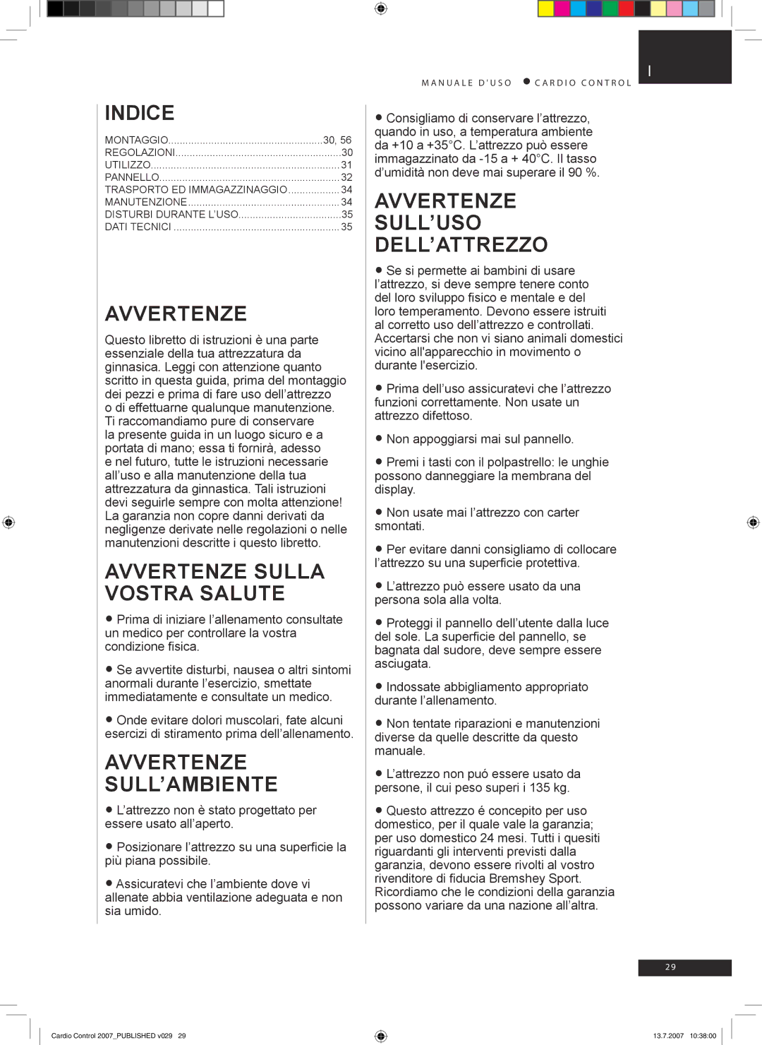 Accell Cardio Control owner manual Indice, Avvertenze Sulla Vostra Salute, Avvertenze SULL’AMBIENTE 