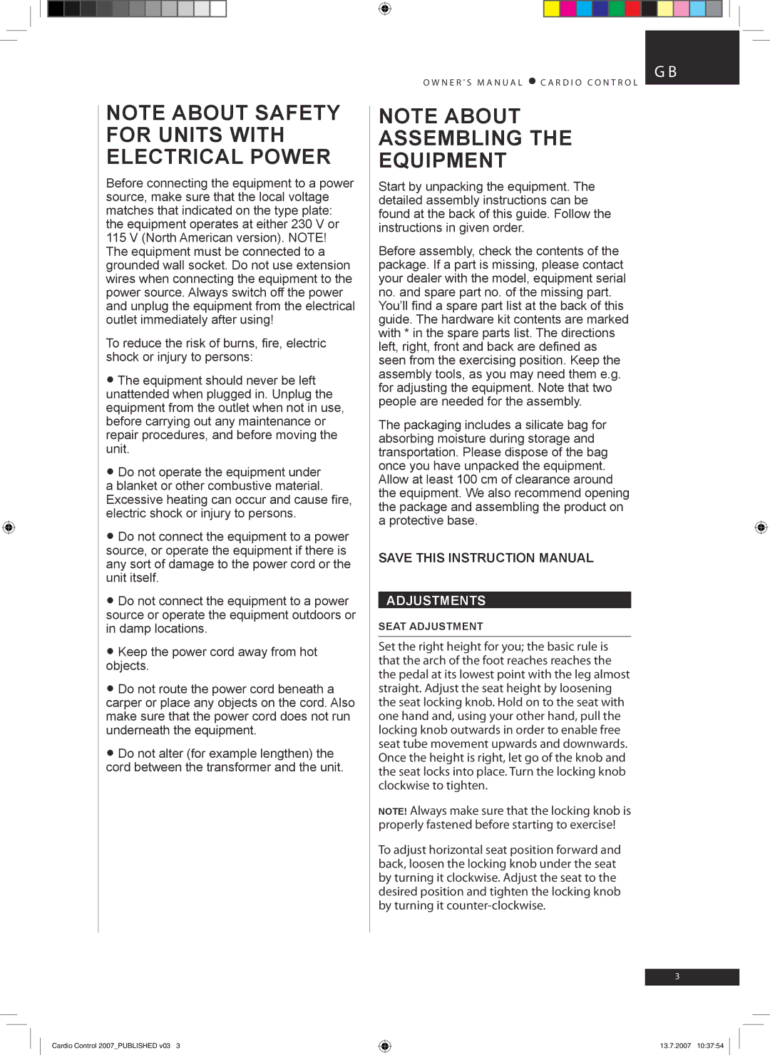 Accell Cardio Control owner manual Adjustments 