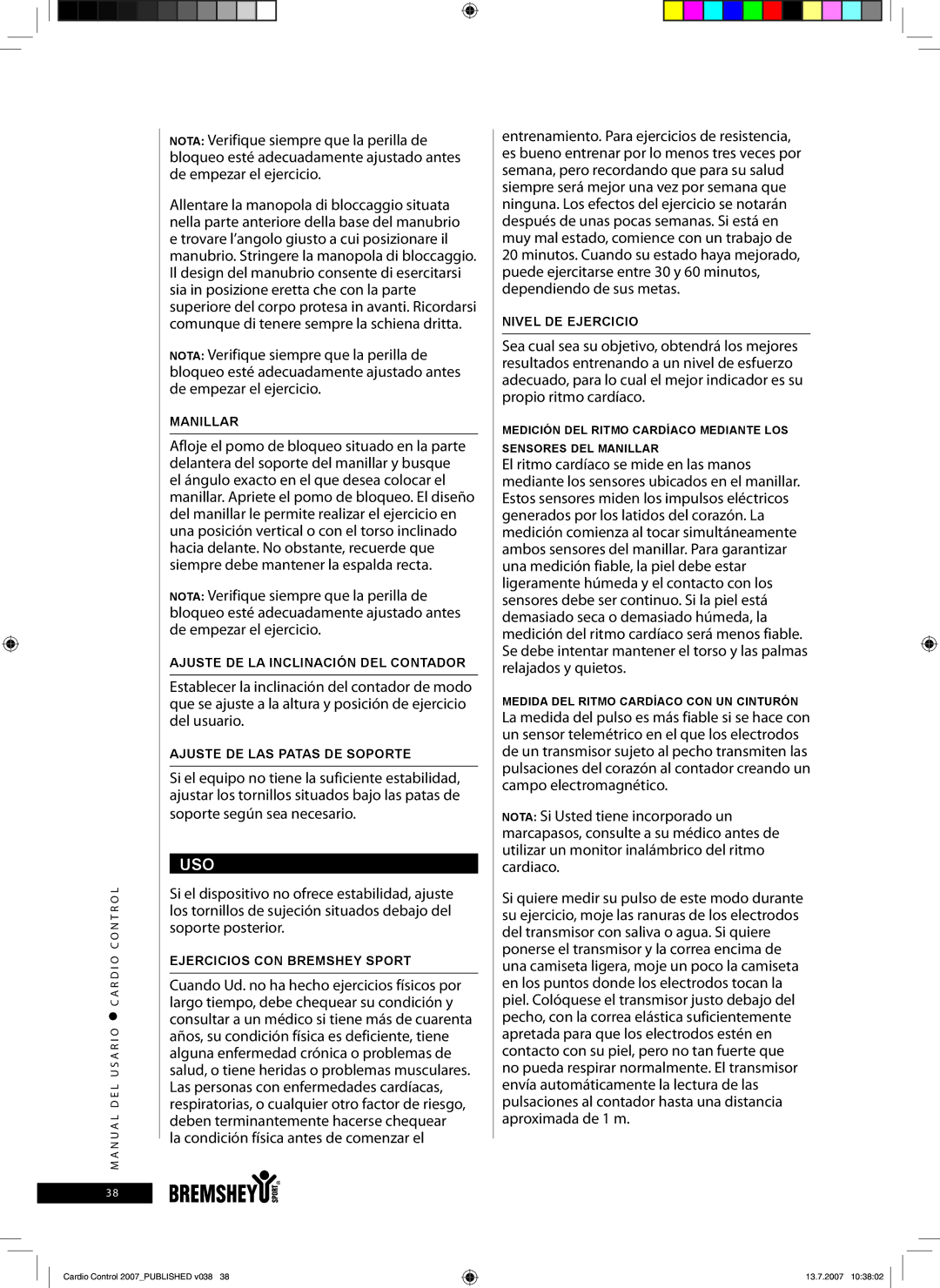 Accell Cardio Control owner manual Soporte según sea necesario, Uso, La condición física antes de comenzar el 