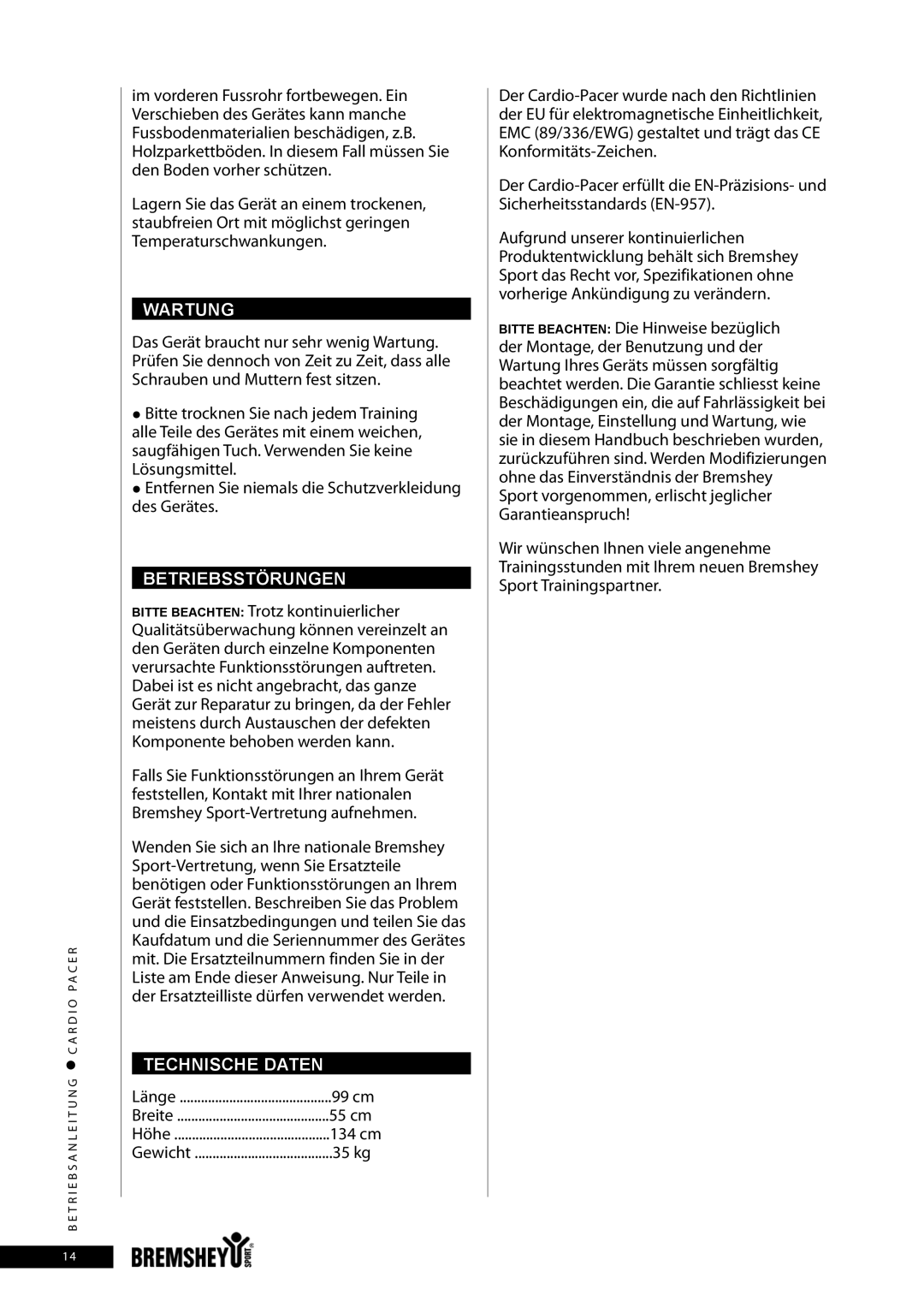 Accell CARDIO PACER owner manual Wartung, Betriebsstörungen, Technische Daten, 134 cm 