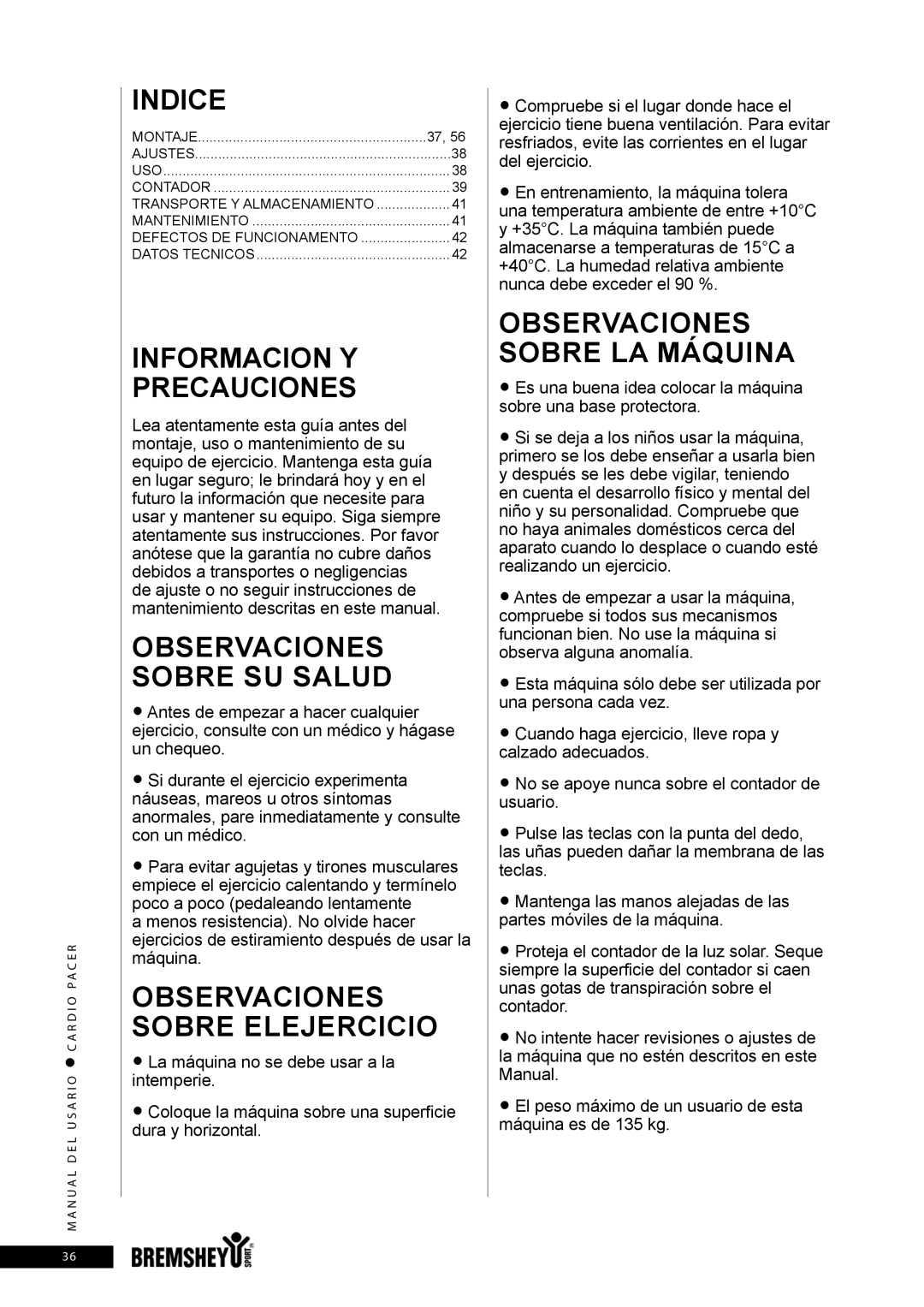 Accell CARDIO PACER owner manual Informacion Y Precauciones, Observaciones Sobre SU Salud, Observaciones Sobre Elejercicio 