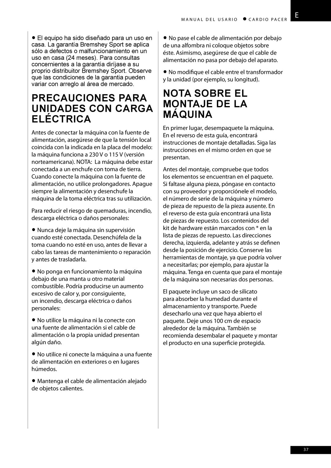 Accell CARDIO PACER owner manual Precauciones para unidades con carga eléctrica, Nota sobre el montaje de la máquina 