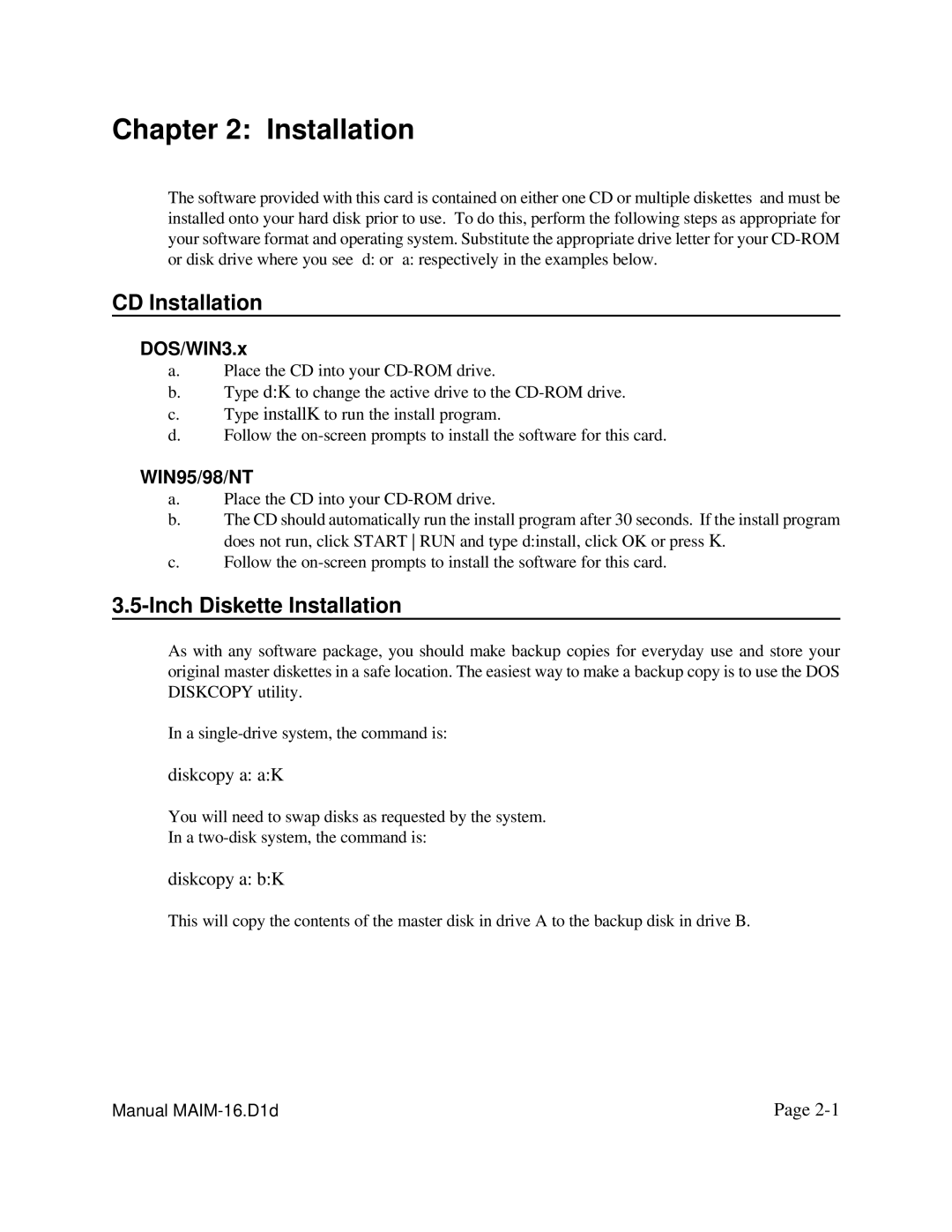 Access AIM-16 user manual CD Installation, Inch Diskette Installation, DOS/WIN3.x, WIN95/98/NT 