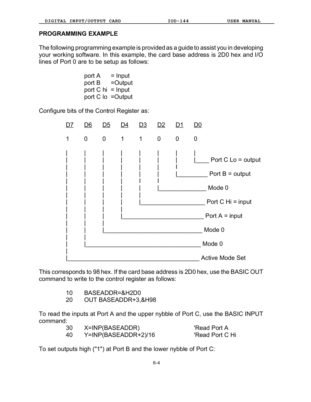 Access IOD-144 user manual Programming Example, BASEADDR=&H2D0 OUT BASEADDR+3,&H98, =Inpbaseaddr, =INPBASEADDR+2/16 