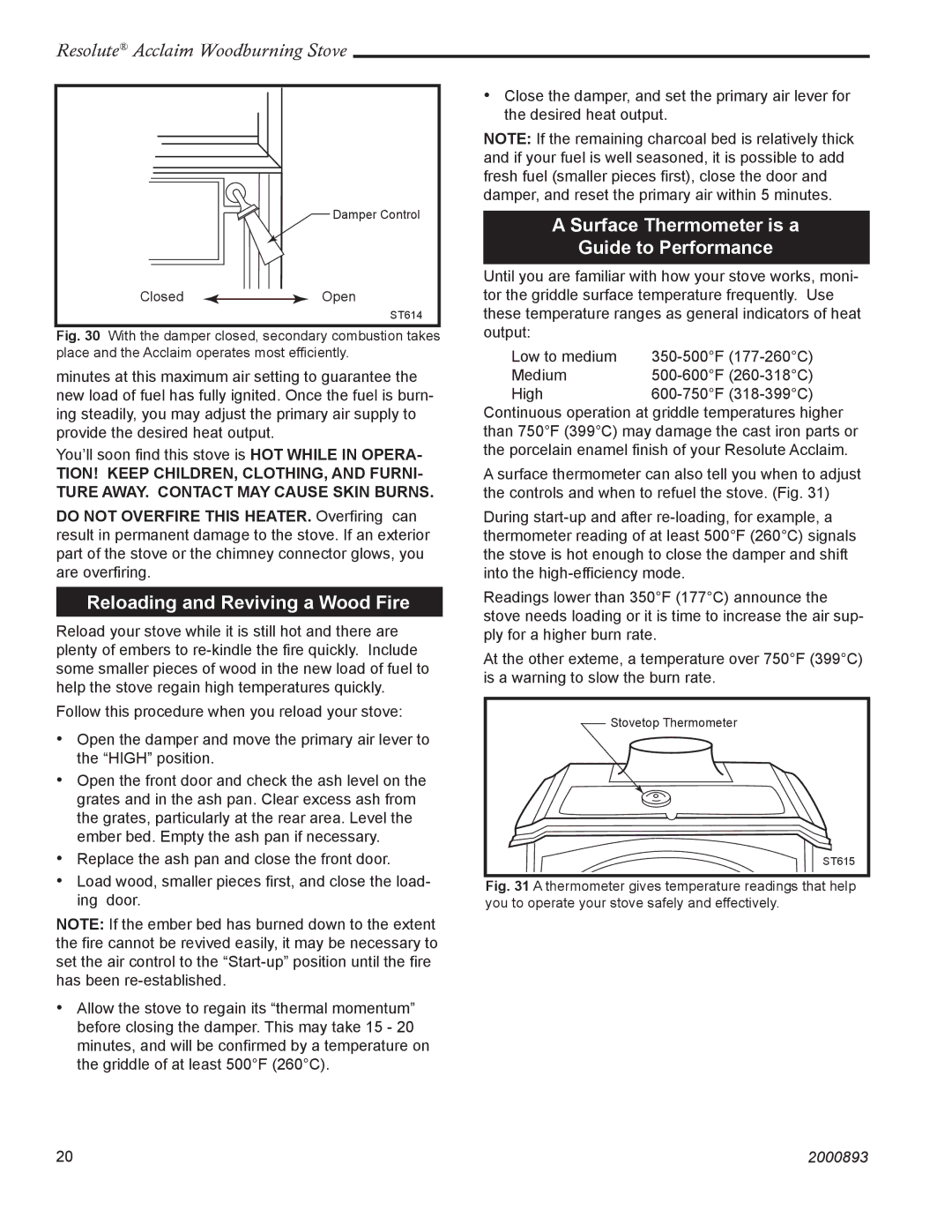 Acclaim Lighting 2490 Reloading and Reviving a Wood Fire, Surface Thermometer is a Guide to Performance 