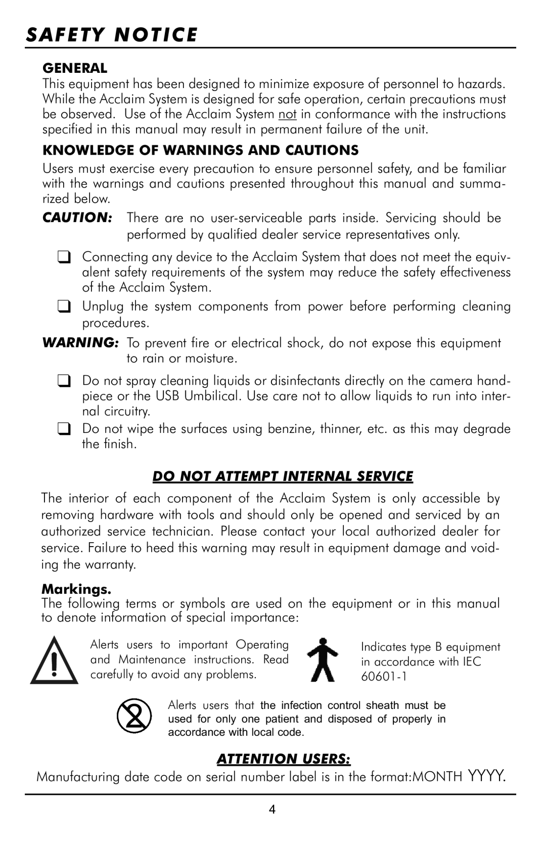 Acclaim Lighting ISO 9001, ISO13405, ACCLAIM USB ONLY INTRAORAL DIGITAL VIDEO CAMERA SYSTEM manual Safety Notice, Markings 