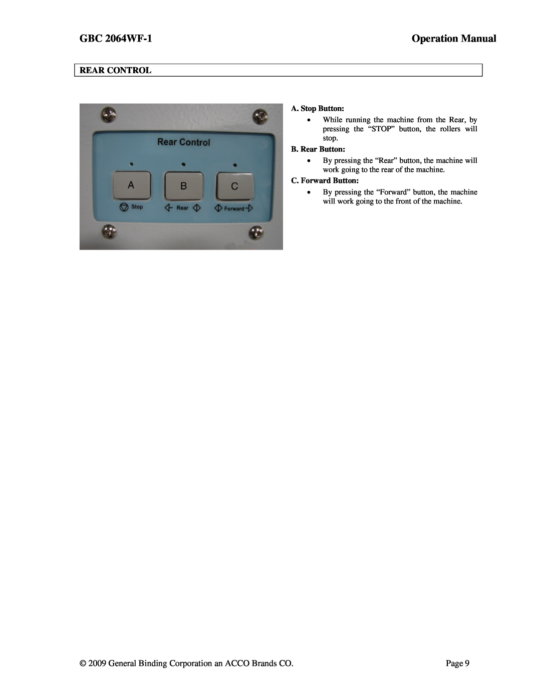 ACCO Brands GBC 2064WF-1 operation manual A. Stop Button, B. Rear Button, C. Forward Button 