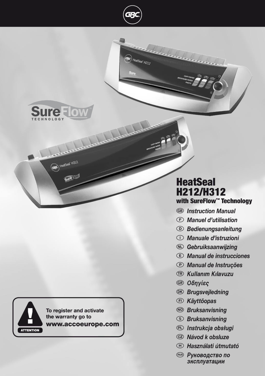 ACCO Brands instruction manual HeatSeal H212/H312, With SureFlow Technology 