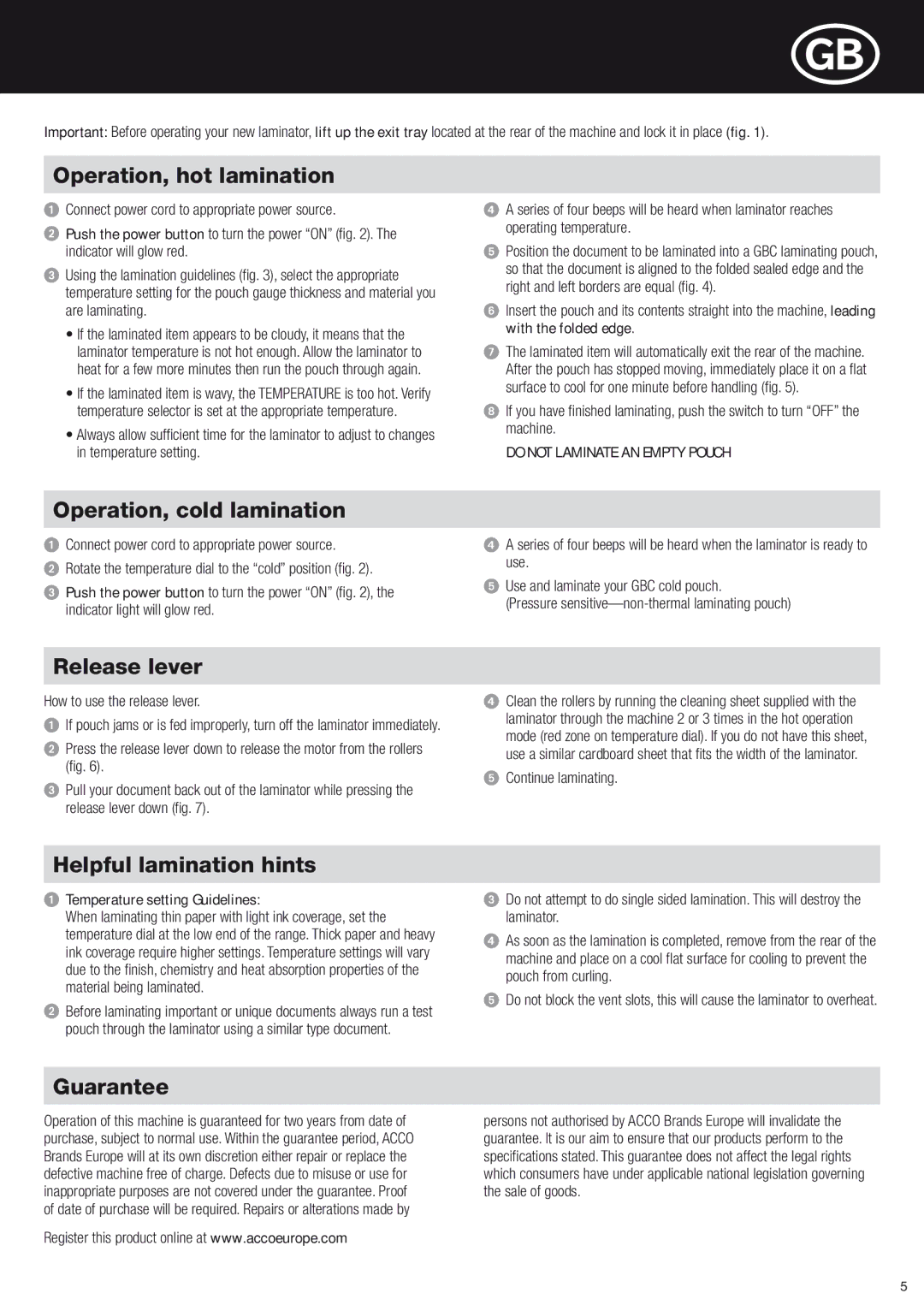 ACCO Brands H312 Operation, hot lamination, Operation, cold lamination, Release lever, Helpful lamination hints, Guarantee 