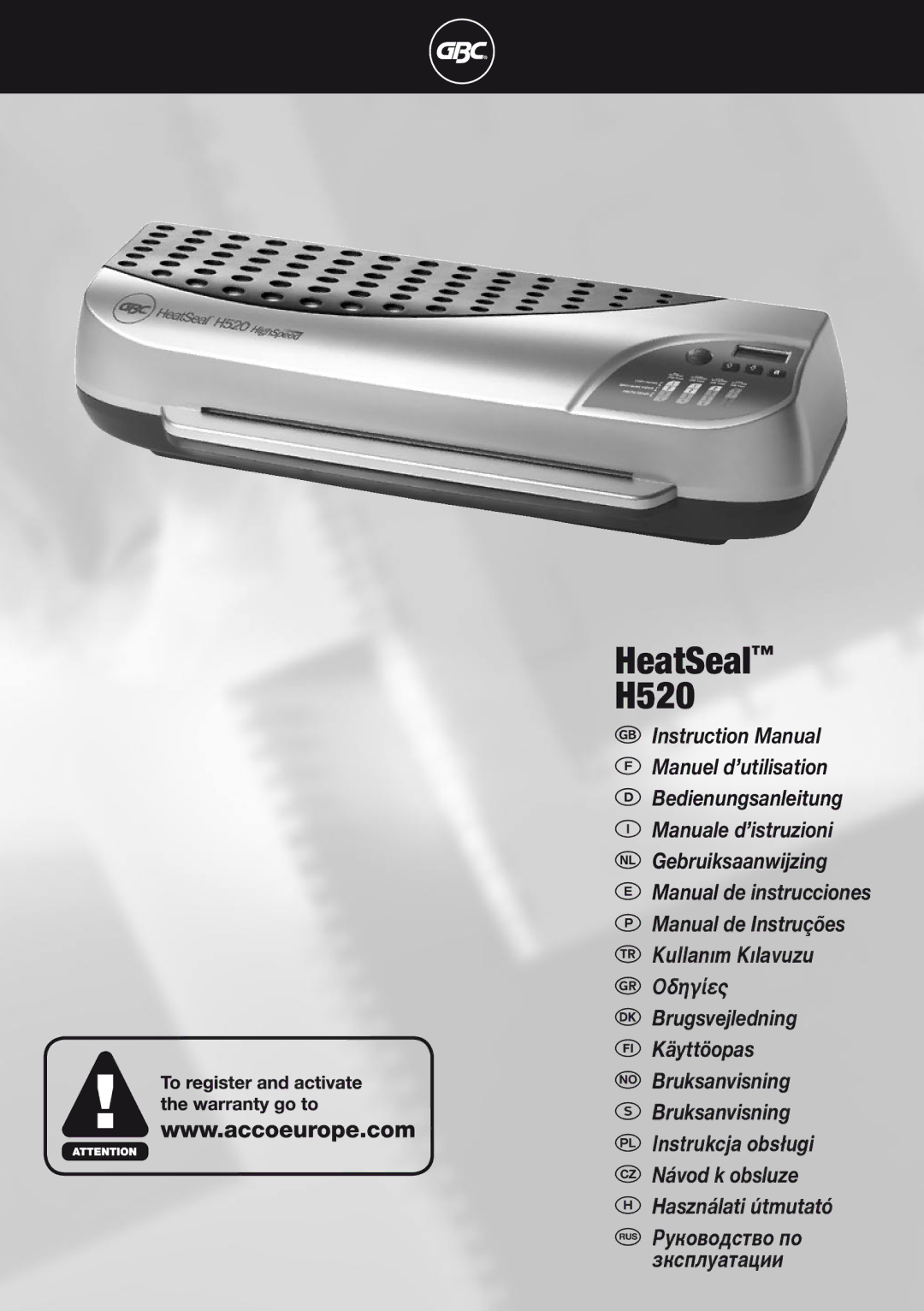 ACCO Brands instruction manual HeatSeal H520 