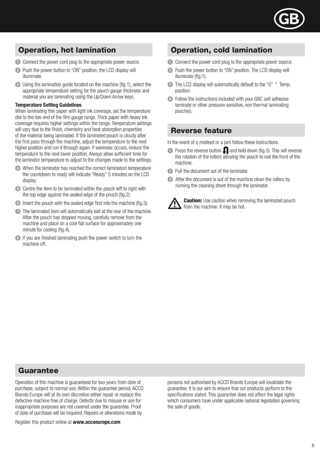 ACCO Brands H520 instruction manual Operation, hot lamination, Guarantee, Operation, cold lamination, Reverse feature 