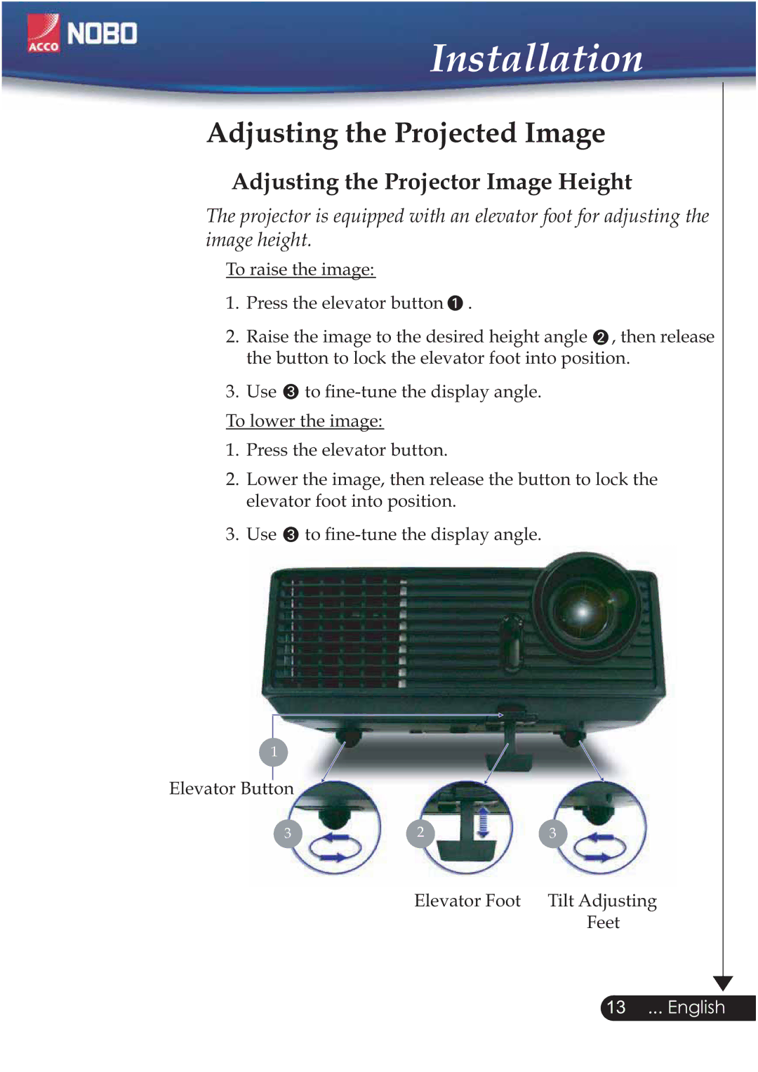 ACCO Brands NOBO manual Adjusting the Projected Image, Adjusting the Projector Image Height 