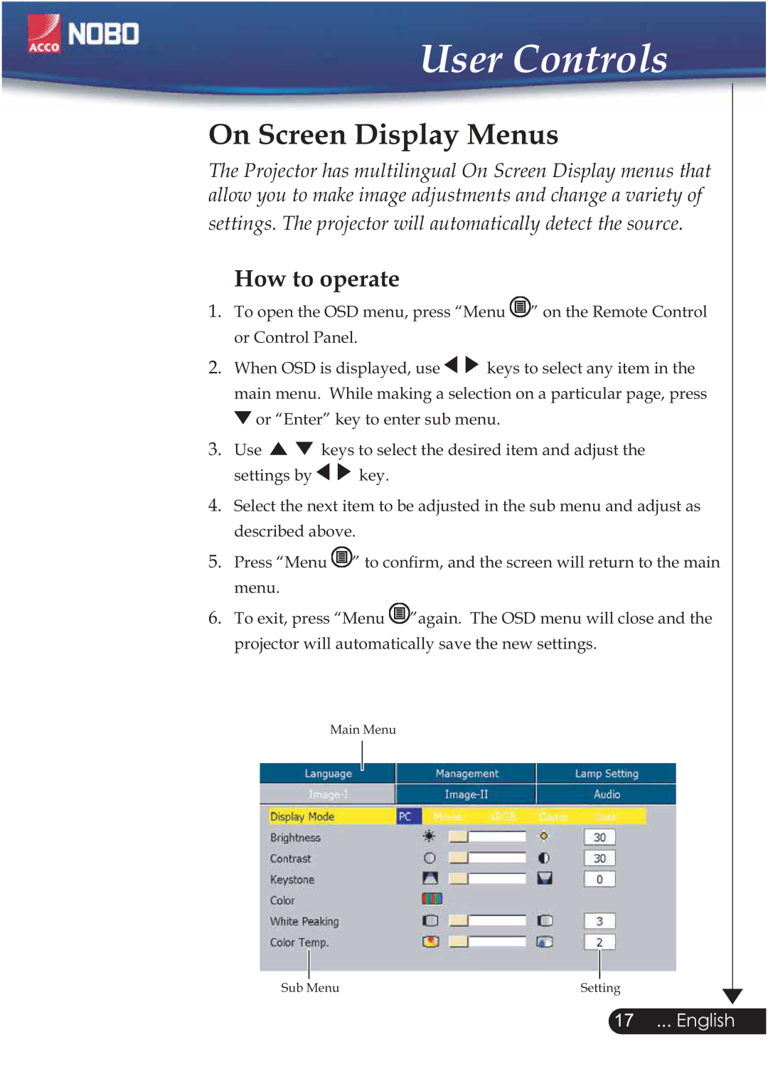 ACCO Brands NOBO manual On Screen Display Menus, How to operate 