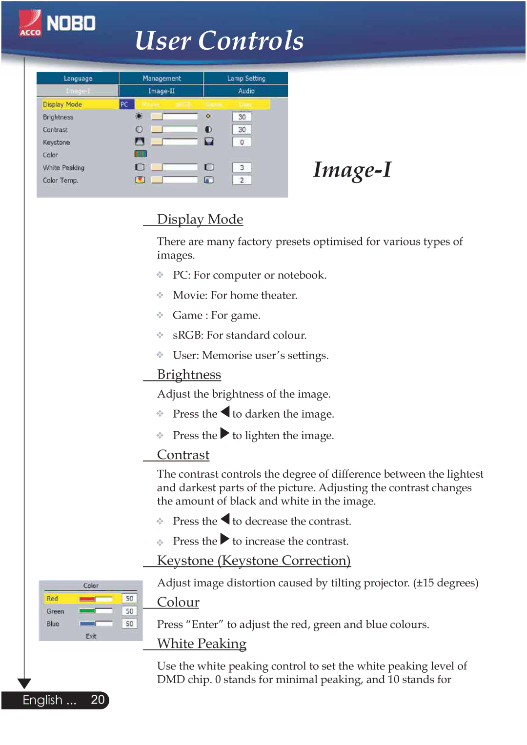 ACCO Brands NOBO manual Display Mode, Brightness, Contrast, Keystone Keystone Correction, Colour, White Peaking 