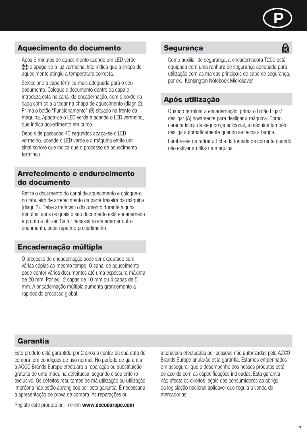 ACCO Brands T200 Aquecimento do documento, Segurança, Após utilização, Arrefecimento e endurecimento do documento 