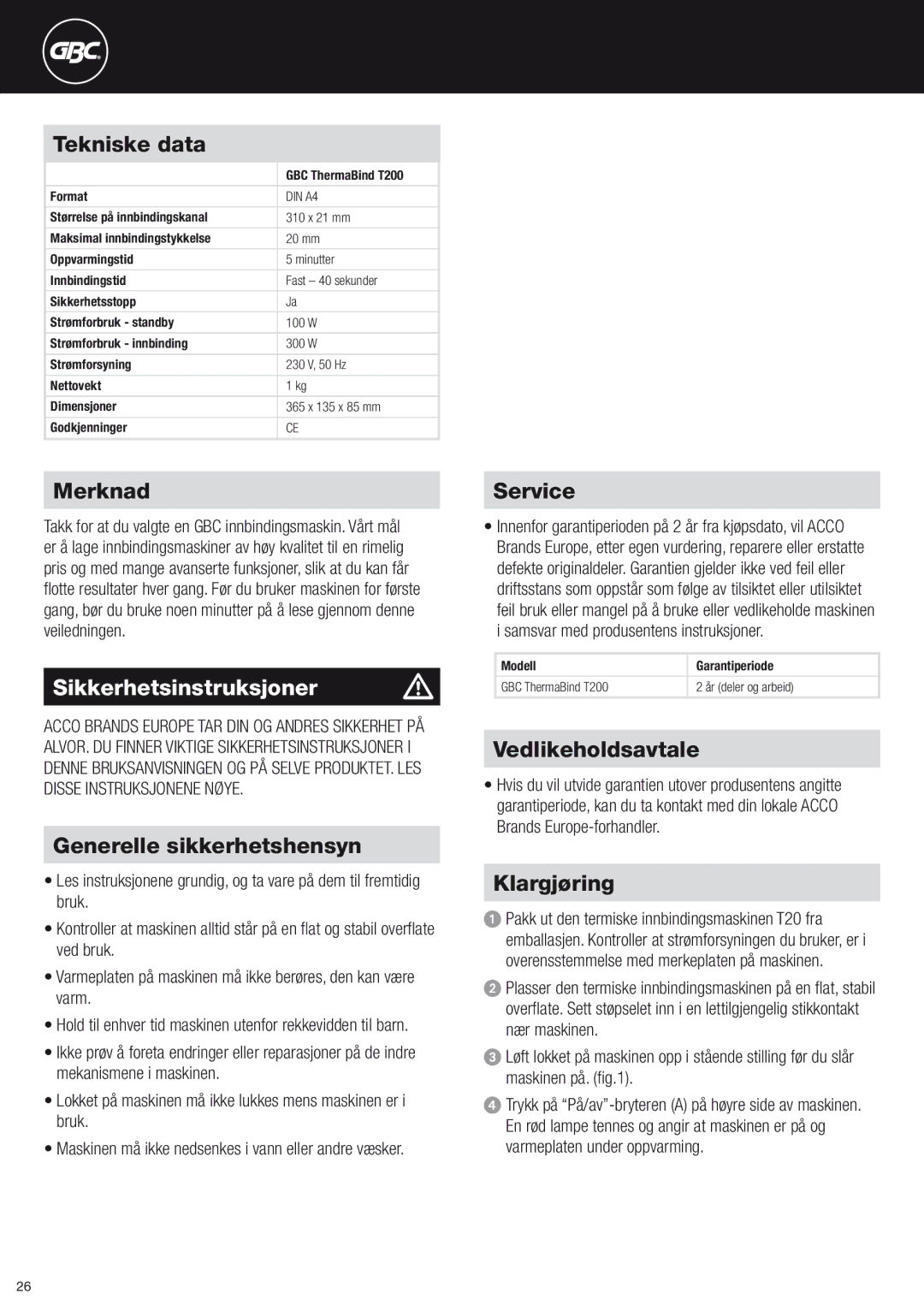 ACCO Brands T200 Merknad, Sikkerhetsinstruksjoner m, Generelle sikkerhetshensyn, Vedlikeholdsavtale, Klargjøring 