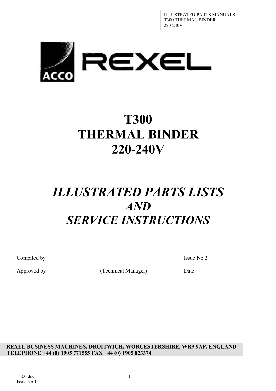 ACCO Brands T300 manual Illustrated Parts Lists 