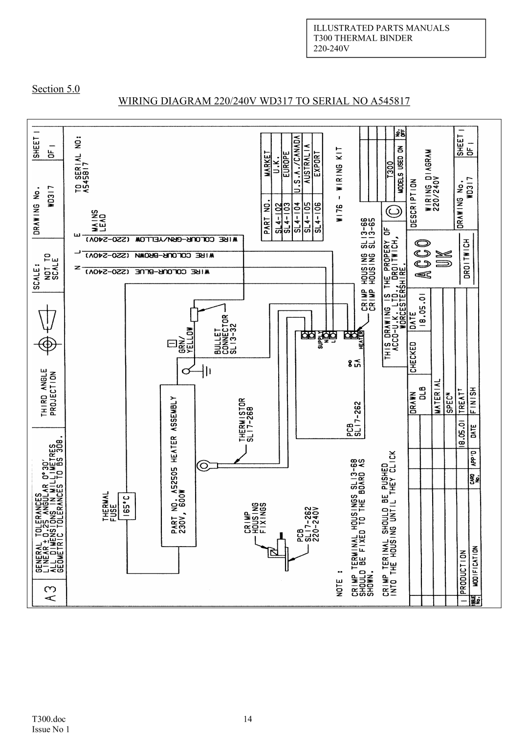 ACCO Brands T300 manual Wiring Diagram 220/240V WD317 to Serial no A545817 