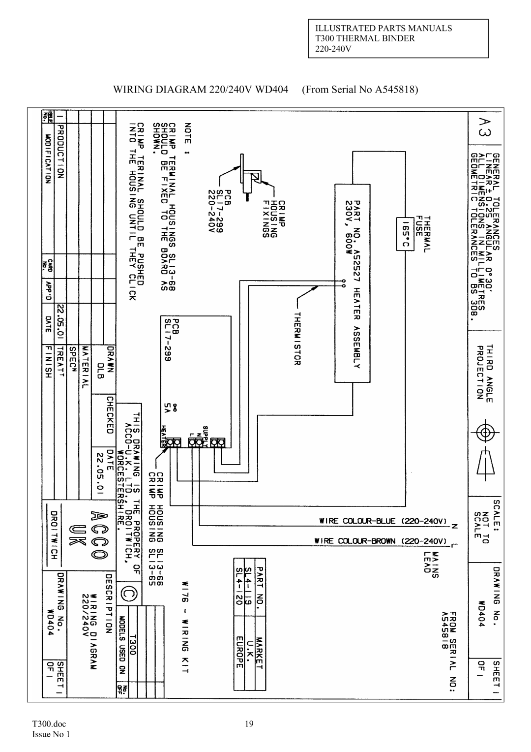 ACCO Brands T300 manual Wiring Diagram 220/240V WD404 From Serial No A545818 